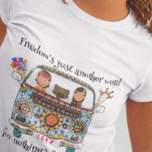 Vrijheid is gewoon een ander woord. Unisex