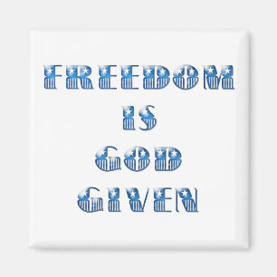 Vrijheid is God gegeven, Blauw Magneet