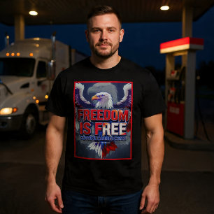 Vrijheid is gratis. Controle heeft kosten. T-shirt