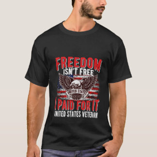 Vrijheid is niet gratis trotse Amerikaanse veteraa T-shirt