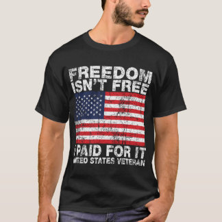 Vrijheid is niet vrij, ik heb er voor betaald - Am T-shirt