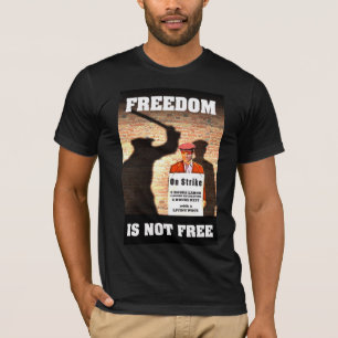 Vrijheid is niet vrij pro-Unie T-shirt