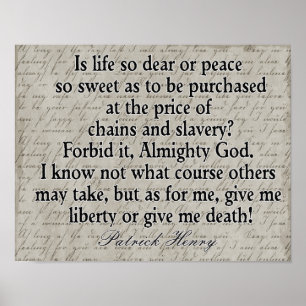 Vrijheid of dood --- Patrick Henry citaat -- afdru Poster
