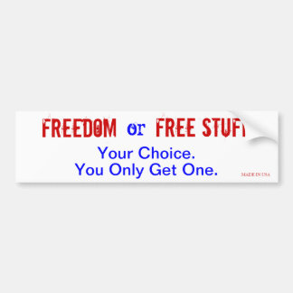 Vrijheid of Gratis Spullen Bumpersticker