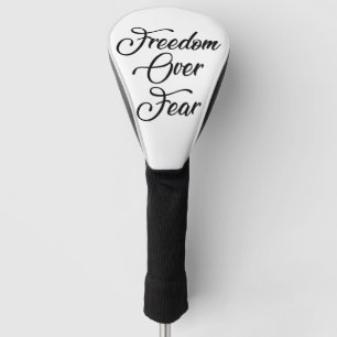 Vrijheid over angst golfheadcover