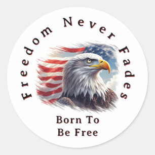 Vrijheid vervaagt nooit, patriottische Amerikaanse Ronde Sticker