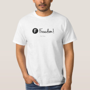 Vrijheid! - Wees vrij. Witte T - shirts