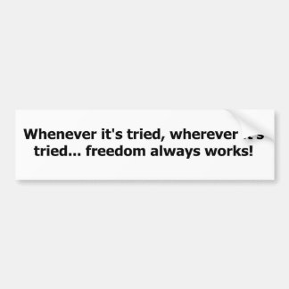 Vrijheid werkt! bumpersticker