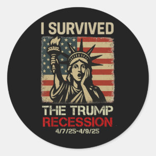 Vrijheidsbeeld Ik overleefde de Trump-recessie F Ronde Sticker