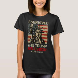 Vrijheidsbeeld Ik overleefde de Trump-recessie F T-shirt