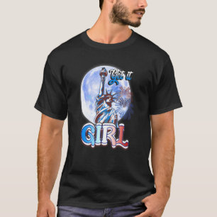 Vrijheidsbeeld krijg je meisjes op de 4de van juli t-shirt