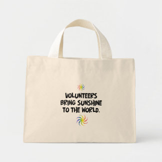 Vrijwilligers brengen zonneschijn naar de wereld mini tote bag