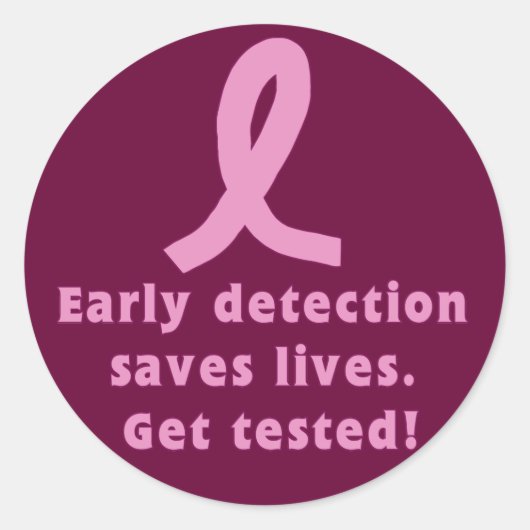 Vroege detectie redt levens getest worden! ronde sticker (Voorkant)