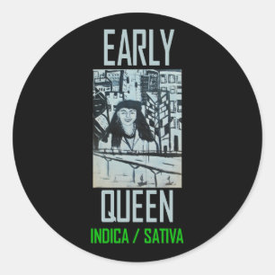 VROEGE KONINGIN INDICA SATIVA RONDE STICKER