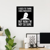 Vroeger dacht ik dat ik onbeslissend was poster (Thuiskantoor)
