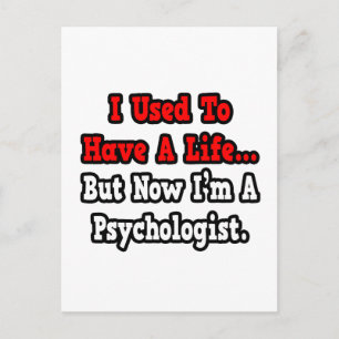 Vroeger had ik een leven... psycholoog briefkaart
