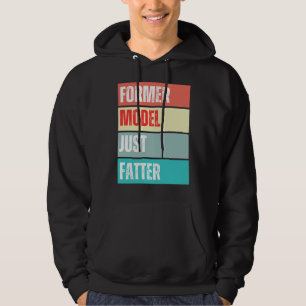 Vroeger model Gewoon Dikker Grappig Quote Hoodie