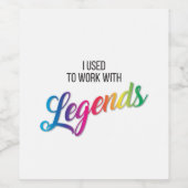 Vroeger werkte ik met Legends Wine Label Wijn Etiket (Enkel label)