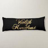 VroKerstlijk Nederlands Kerstmis Black en Gold Lichaamskussen (Achterkant)