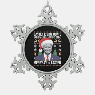Vrolijk 4e van Pasen Grappig Biden Lelijke Kerstmi Tin Sneeuwvlok Ornament
