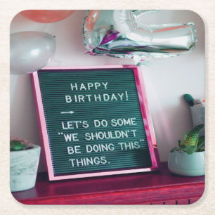 Vrolijk Birthday! Funny Naughty Trouble Vierkante Kartonnen Onderzetter