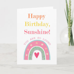 Vrolijk Birthday Sunshine... je bent zo geliefd. Kaart