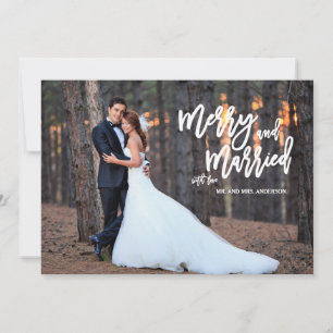 Vrolijk en getrouwd Brush Script Vakantie Fotokaar Feestdagenkaart