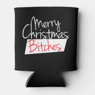 Vrolijk kerstfeest B*tches Blikjeskoeler