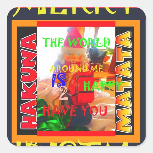 Vrolijk kerstfeest De wereld om mij heen is blij o Vierkante Sticker (Voorkant)