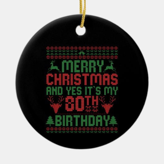 Vrolijk kerstfeest en ja, het is mijn 80ste verjaa keramisch ornament (Voorkant)