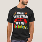Vrolijk kerstfeest en ja, mijn geboortetoeslag t-shirt (Voorkant)