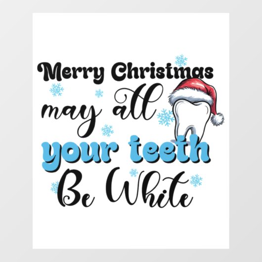 Vrolijk kerstfeest, mogen al uw tanden wit zijn raamsticker (Vel)
