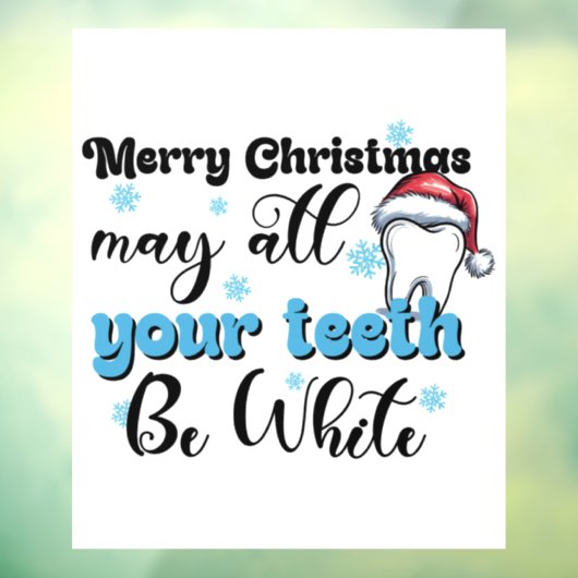 Vrolijk kerstfeest, mogen al uw tanden wit zijn raamsticker (Vel 3)