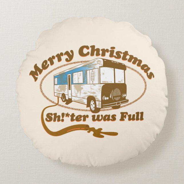Vrolijk kerstfeest Sh!*ter was vol Rond Kussen (Voorkant)