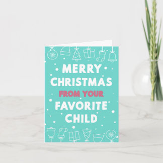 Vrolijk kerstfeest voor je favoriete kind kaart