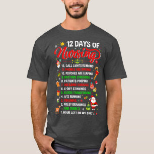 Vrolijk kerstvakantie Kerstmis 12 dagen verpleegst T-shirt