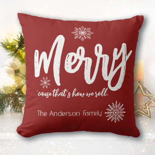 Vrolijk, want zo rollen we Kerstmis Kussen