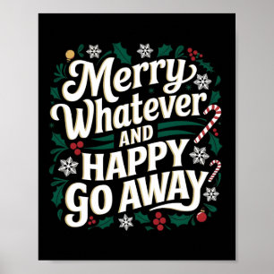 Vrolijk wat en gelukkig gaan weg kerst grappig Q Poster