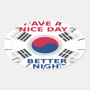 Vrolijke "Have a Nice Day" Koreaanse vlag Art ontw Ovale Sticker