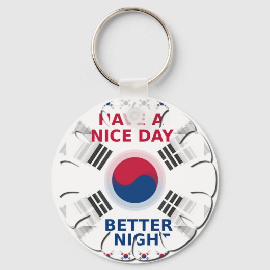 Vrolijke "Have a Nice Day" Koreaanse vlag Art ontw Sleutelhanger (Voorkant)