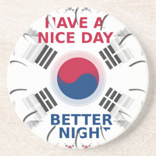 Vrolijke "Have a Nice Day" Koreaanse vlag Art ontw Zandsteen Onderzetter