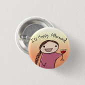 vrolijke namiddag ronde button 3,2 cm (Voorkant /achterkant)