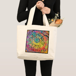 Vrolijke Plezier Één Dag bij een Tijdcitaat Grote Tote Bag
