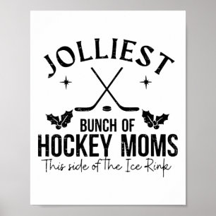 Vrolijkste groep hockeymoeders aan deze kant van h poster