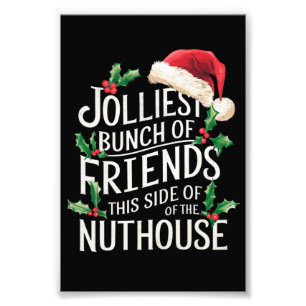 Vrolijkste groep vrienden Kerstmis Sarcasme Foto Afdruk
