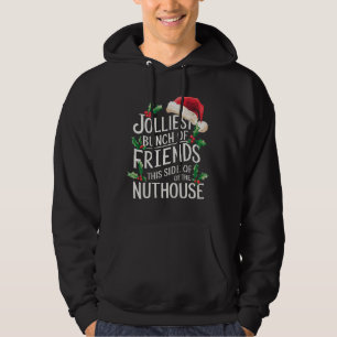 Vrolijkste groep vrienden Kerstmis Sarcasme Hoodie