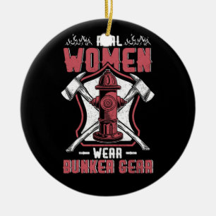 Vrouw Brandweerman Echte Vrouwen Draag Bunker Gear Keramisch Ornament
