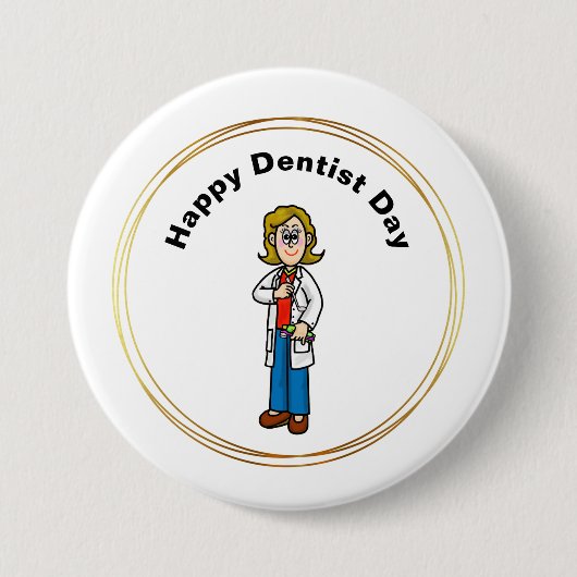 Vrouw Dentist Day Button (Voorkant)