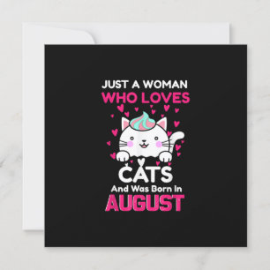 Vrouw die van katten houdt en in augustus is gebor kaart