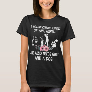 Vrouw Golf Wijn Hond Golf En Wijn Golf Voor Golf T-shirt